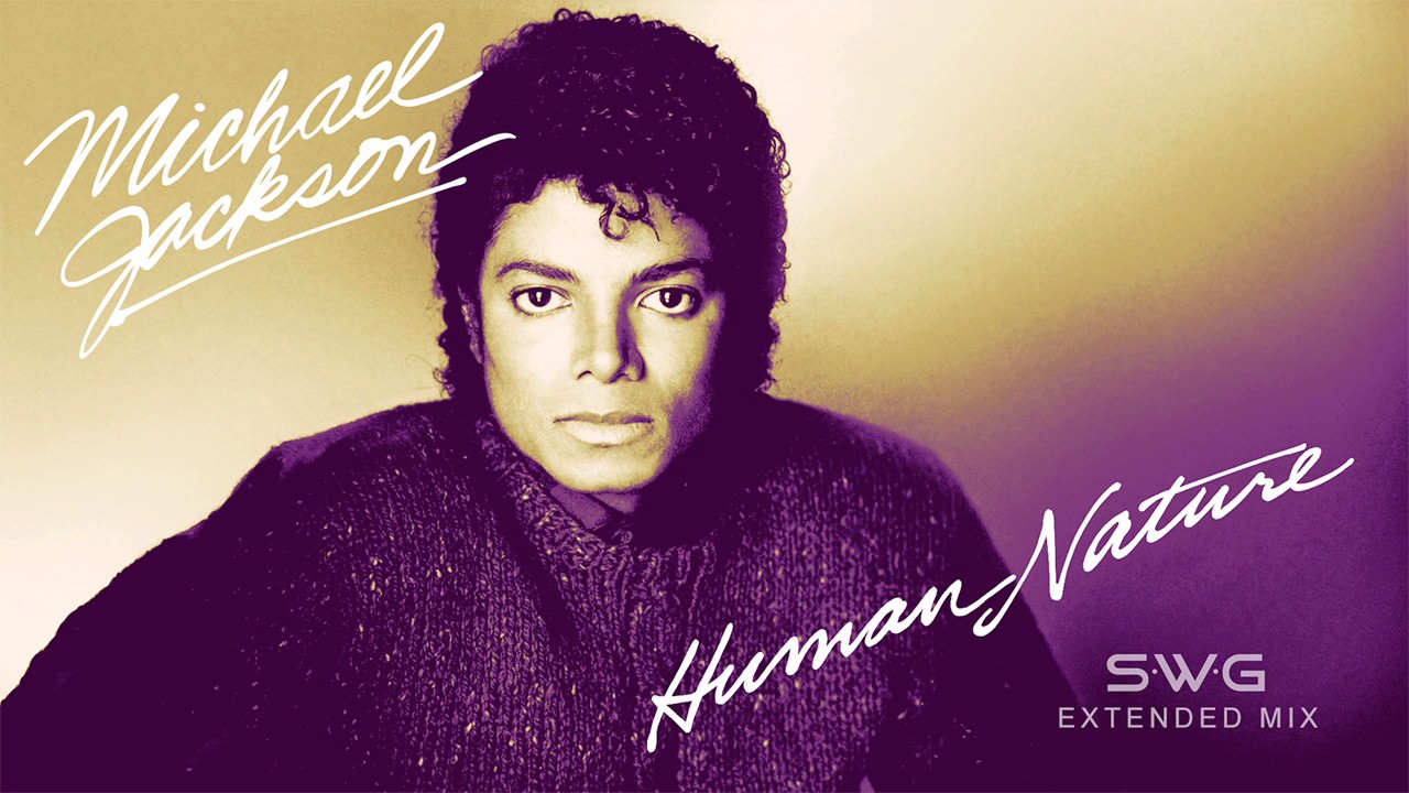 Michael Jackson Human Nature Extended Version